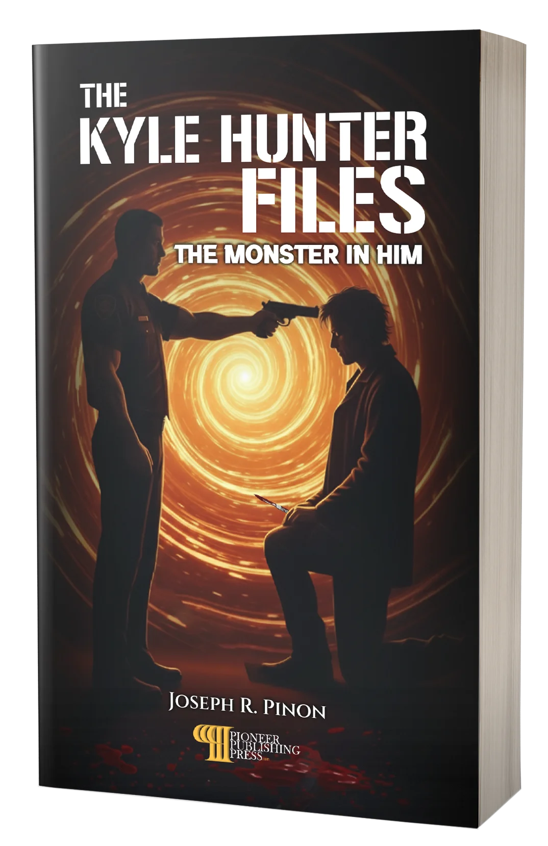 The Kyle Hunter Files: The Monster In Him (Paperback Edition)